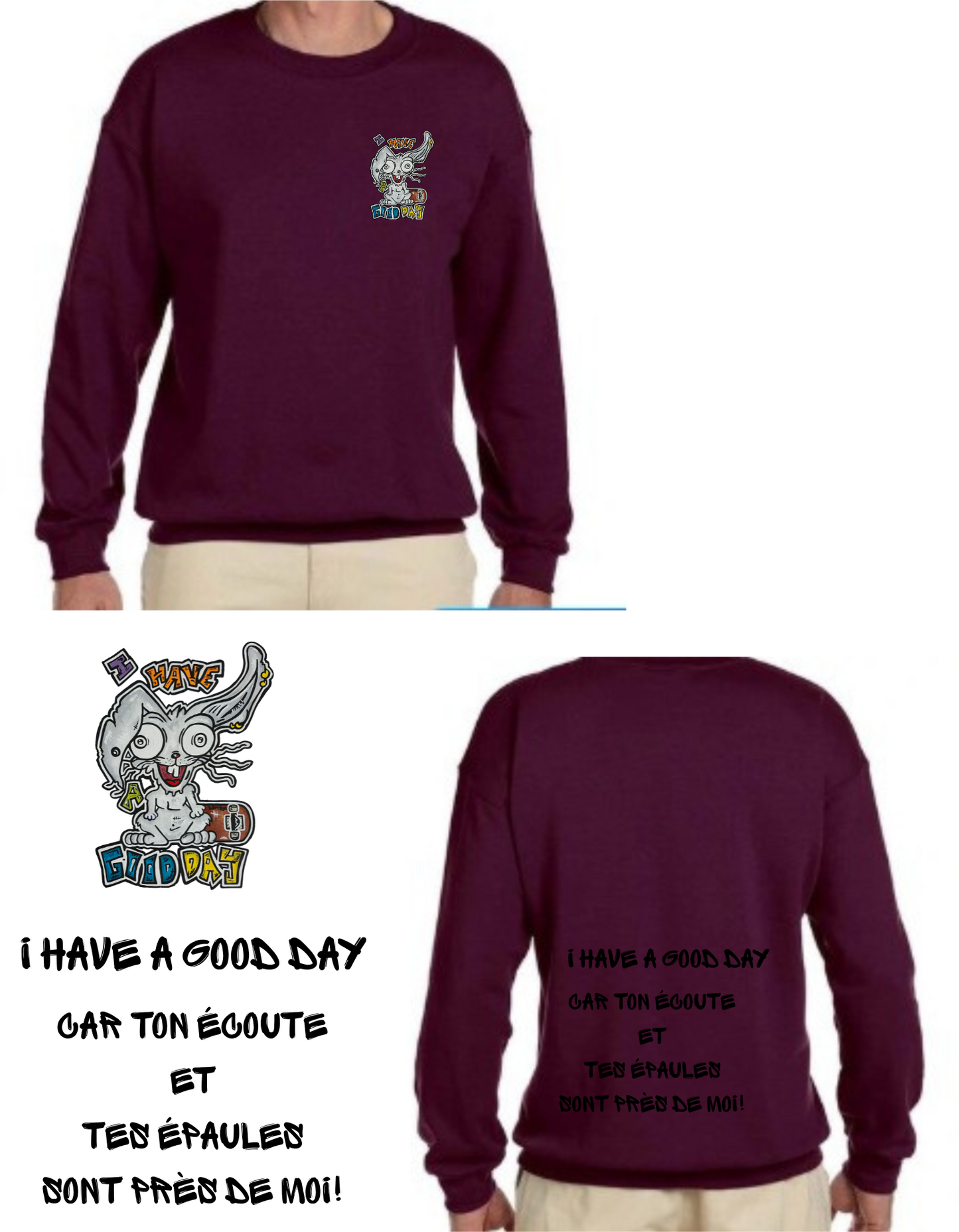 Gamme positive Crewneck I have a good day