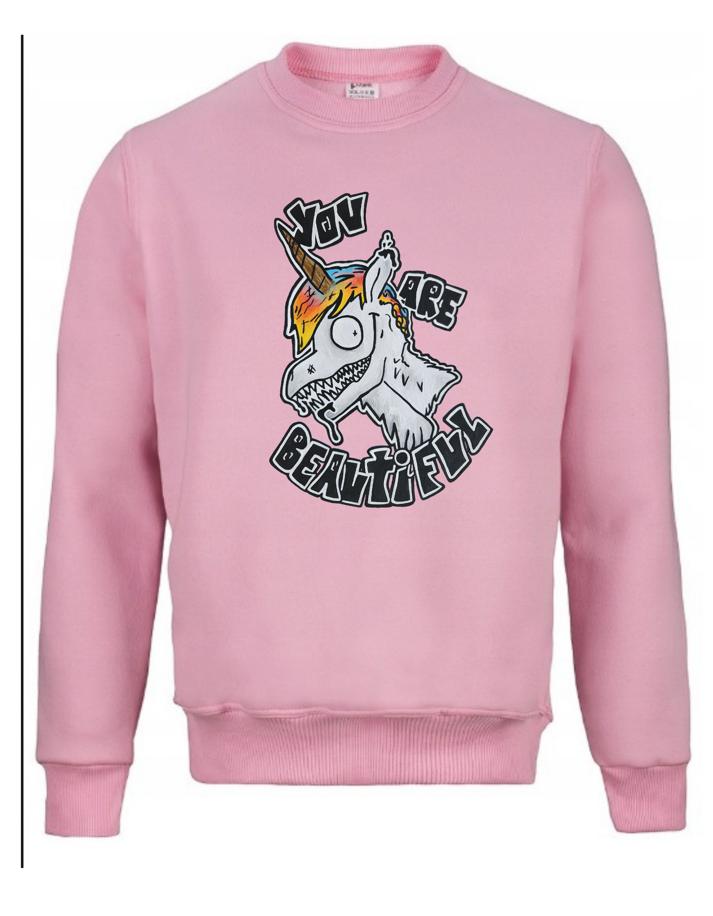 Crewneck You are beautiful