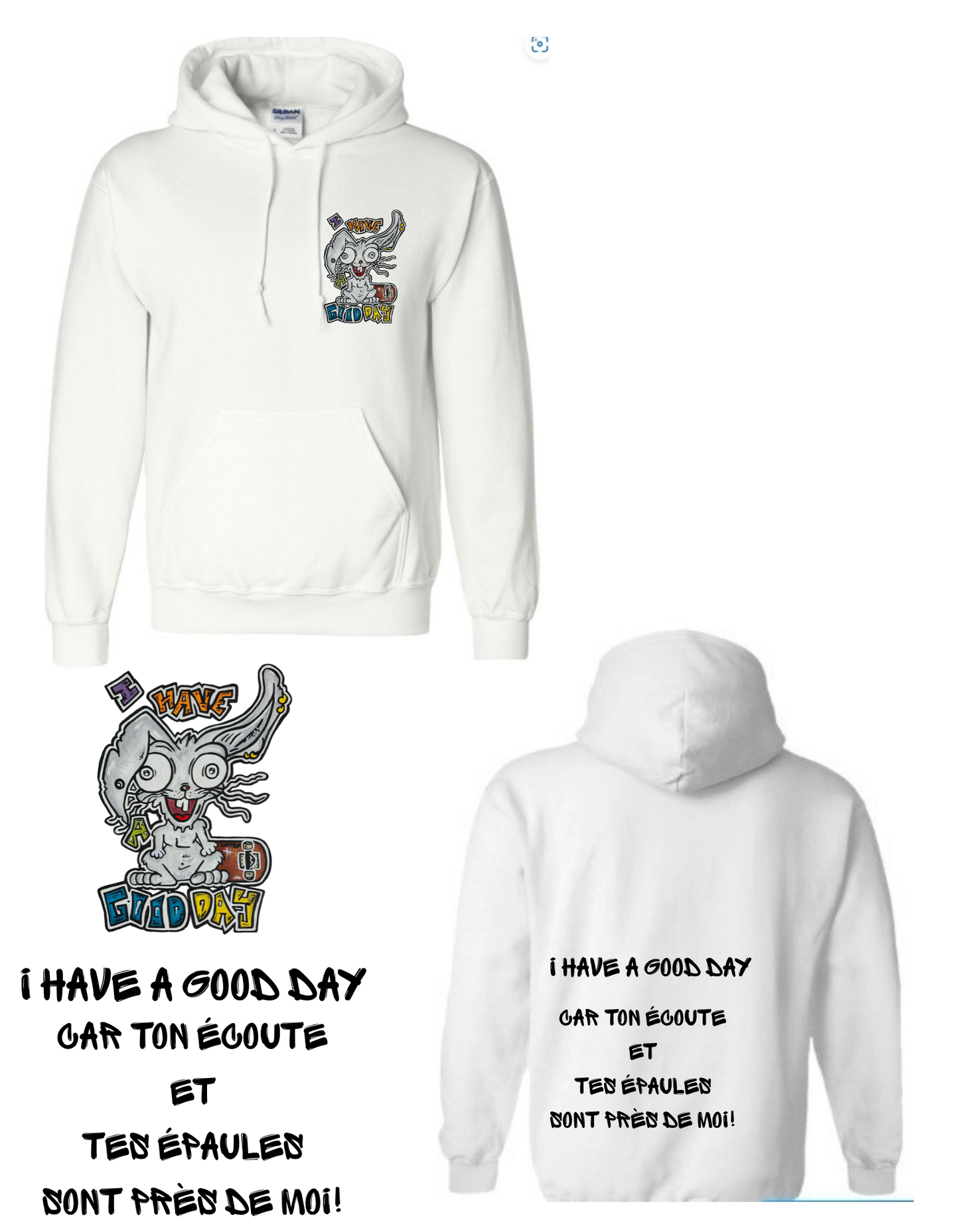 Gamme positive Hoodies I have a good day