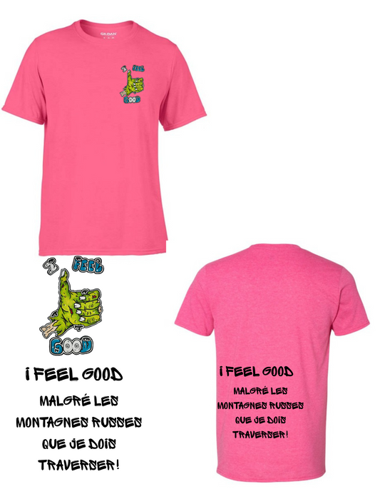 Gamme Positive t-shirt I feel good