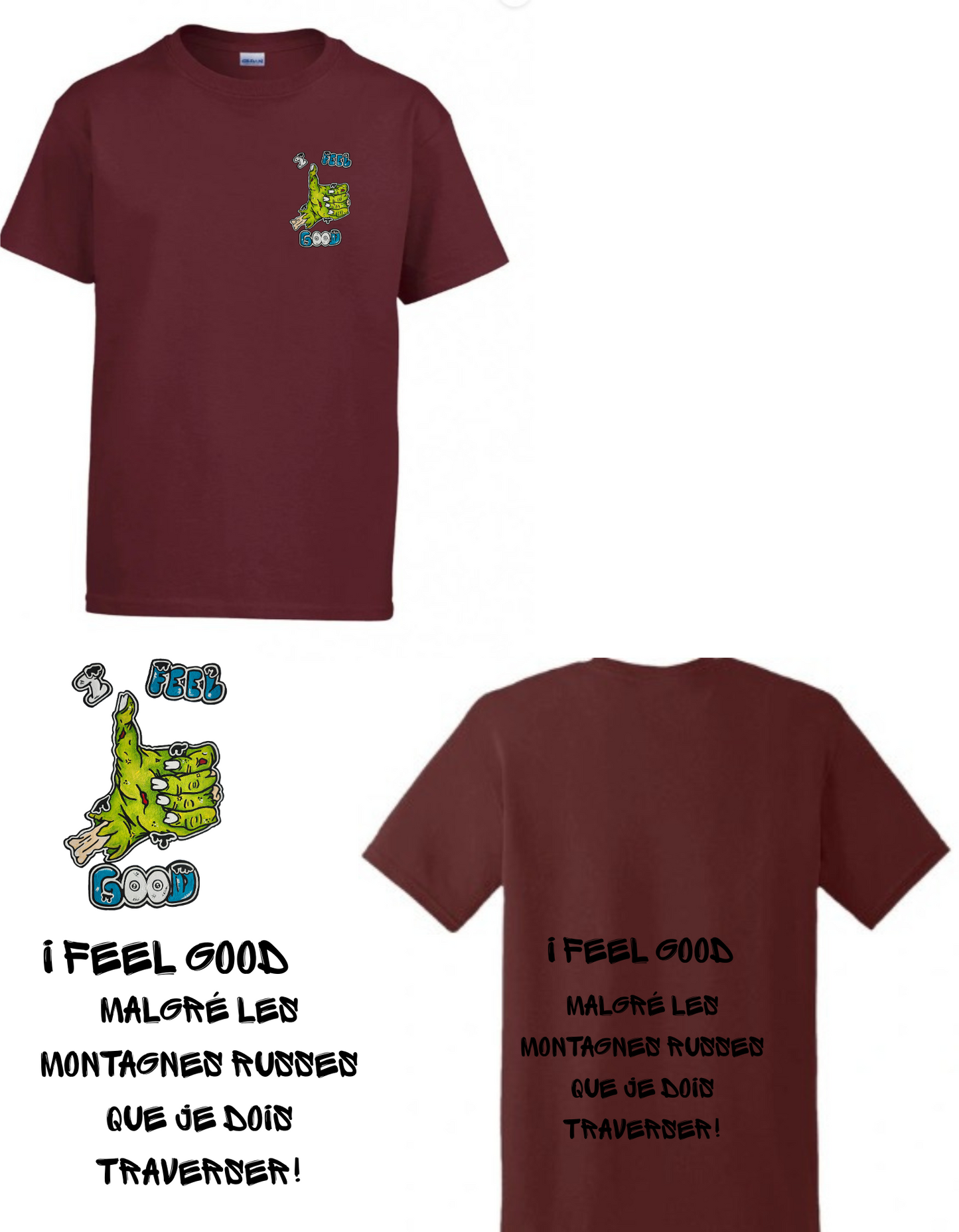 Gamme Positive t-shirt I feel good