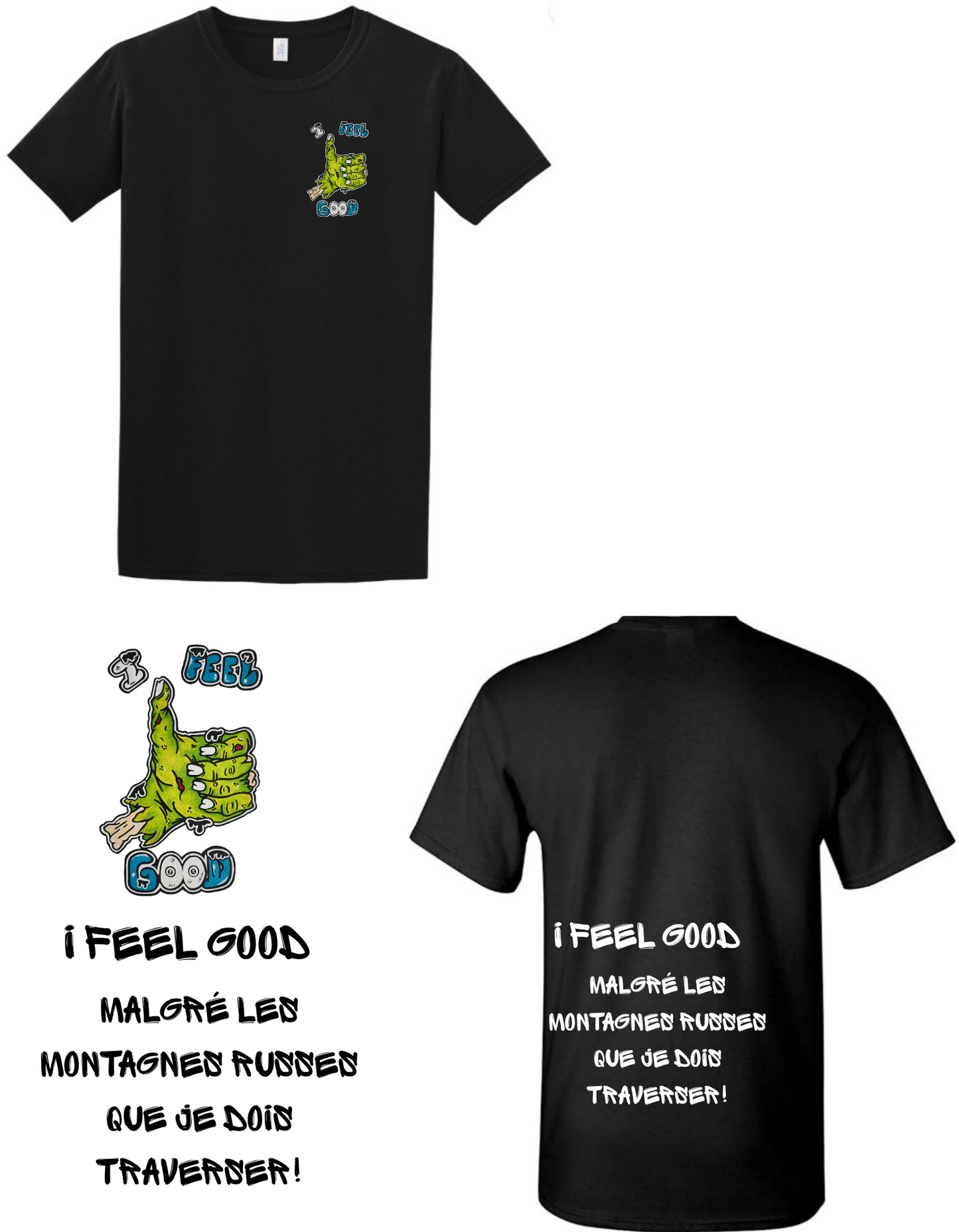 Gamme Positive t-shirt I feel good