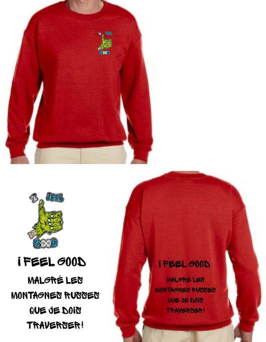 Gamme positive Crewneck I feel good