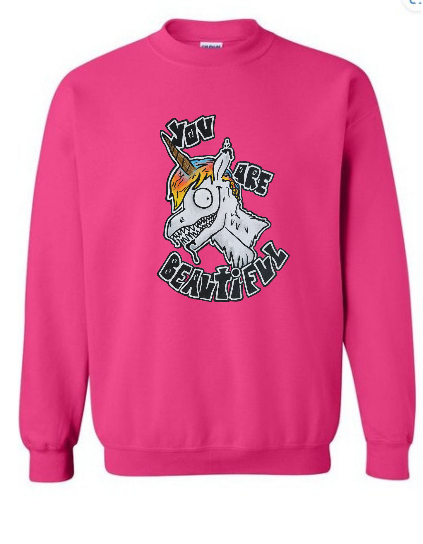 Crewneck You are beautiful