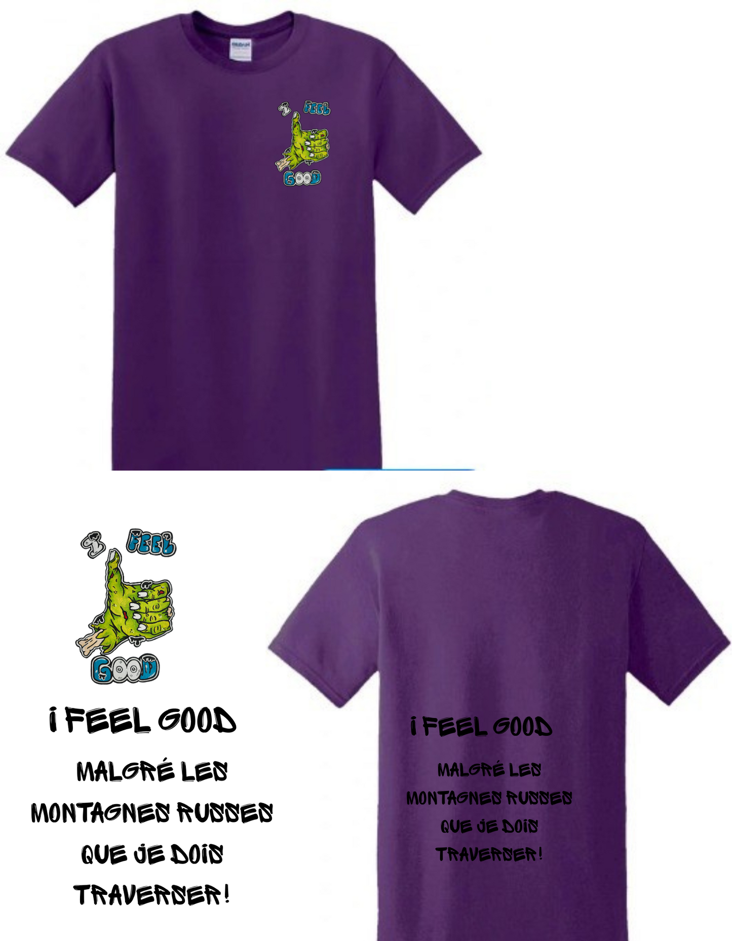 Gamme Positive t-shirt I feel good