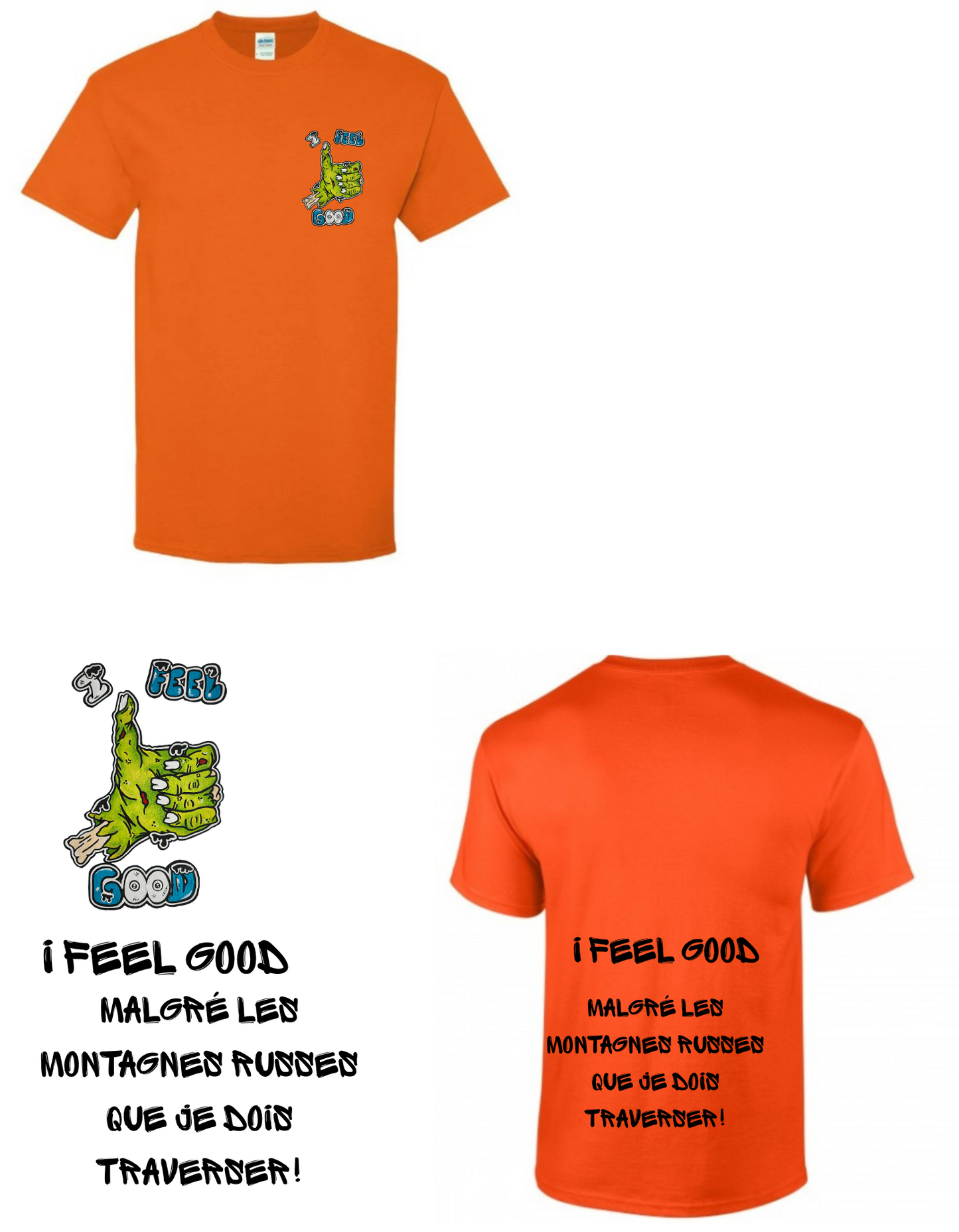 Gamme Positive t-shirt I feel good