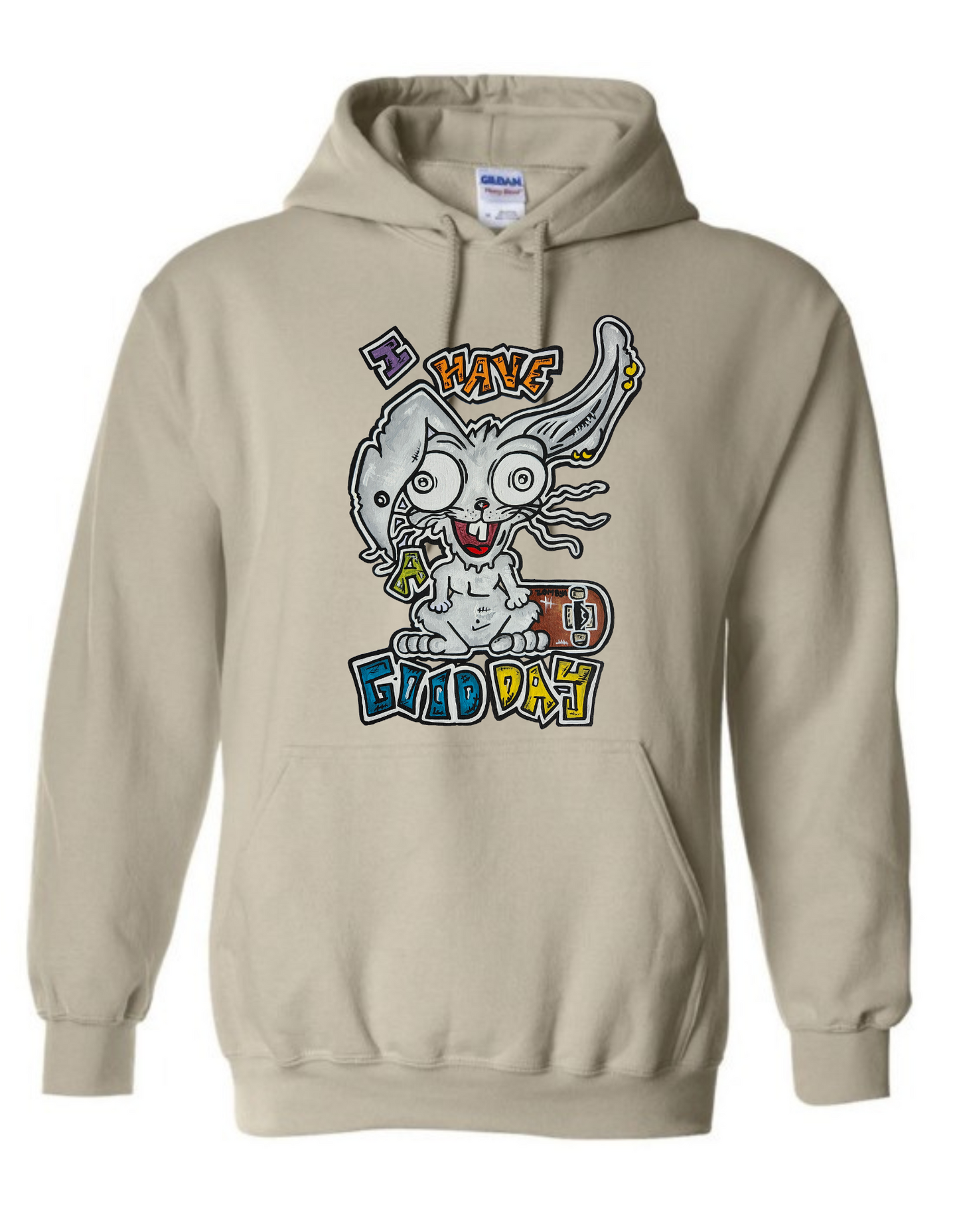 Hoodies I have a good day