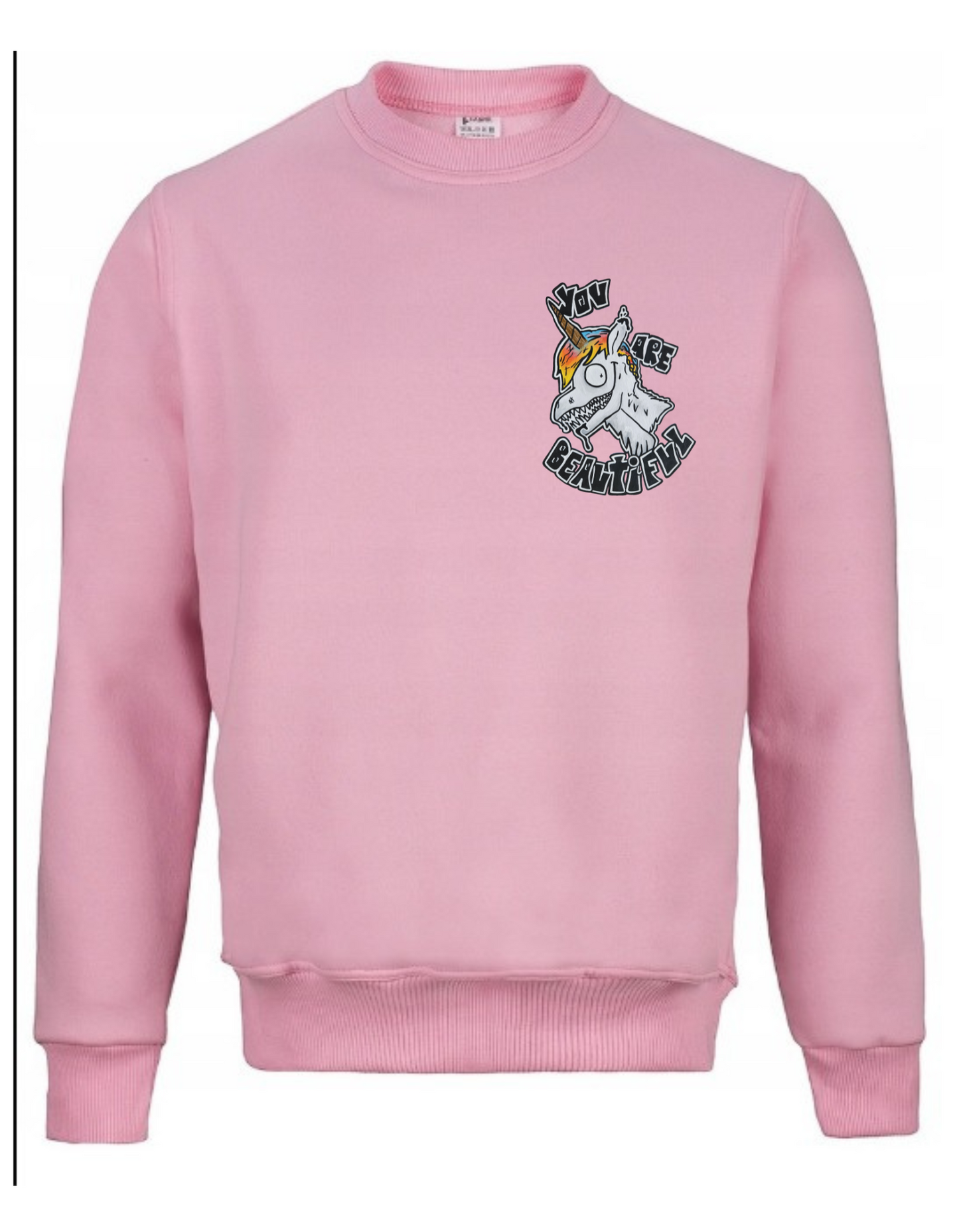Crewneck You are beautiful