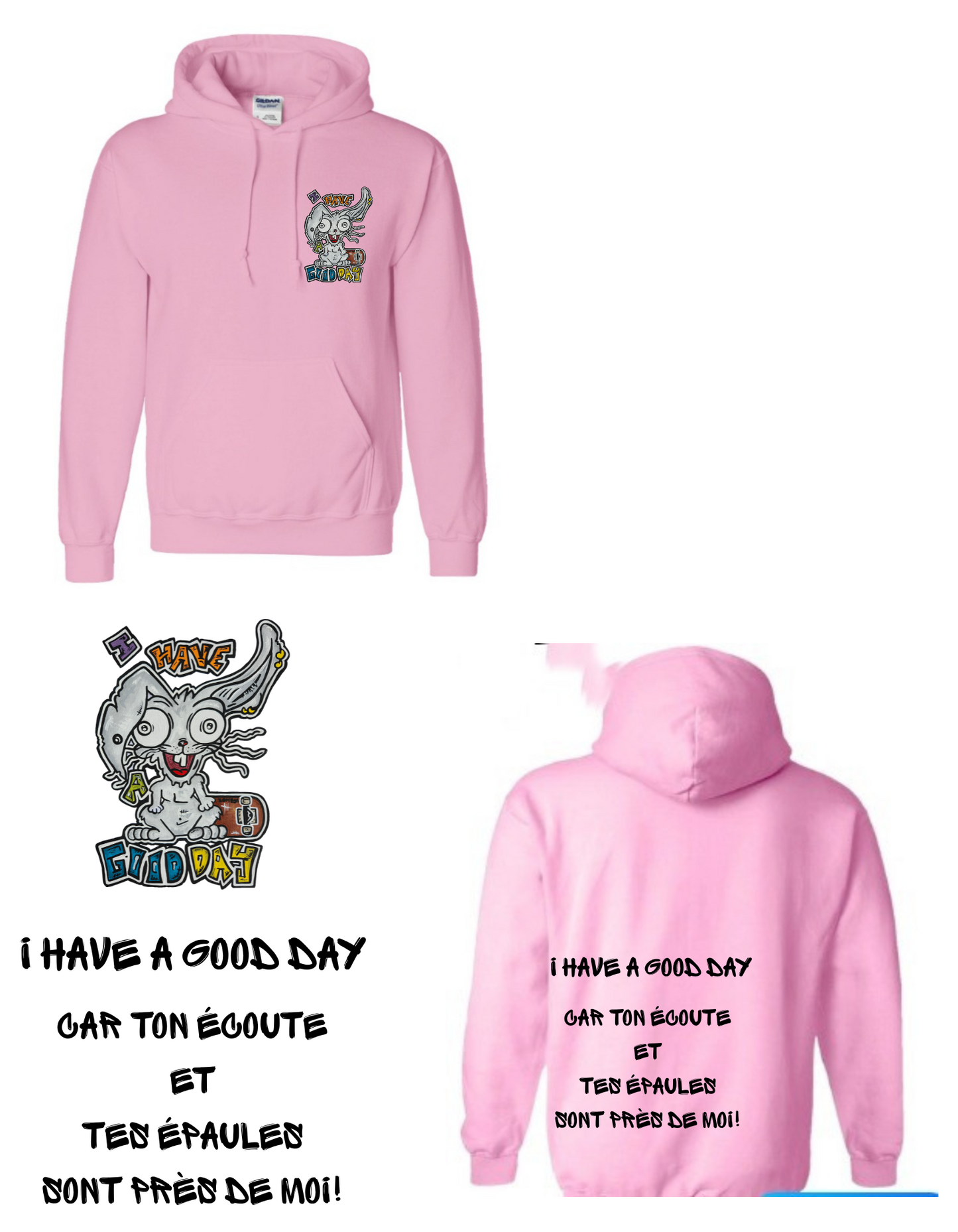 Gamme positive Hoodies I have a good day