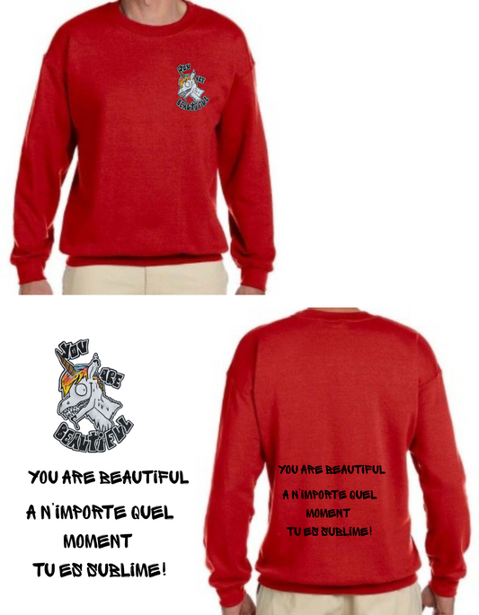 Gamme positive Crewneck You are beautiful