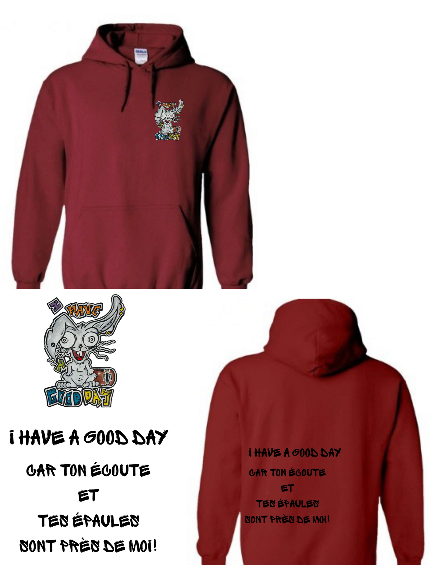 Gamme positive Hoodies I have a good day