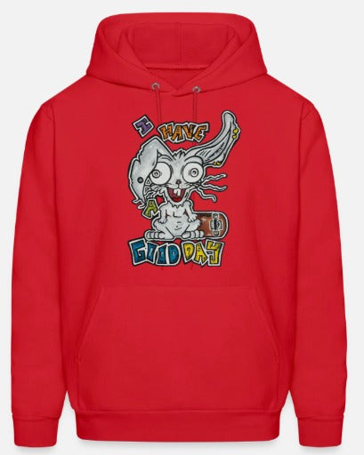 Hoodies I have a good day