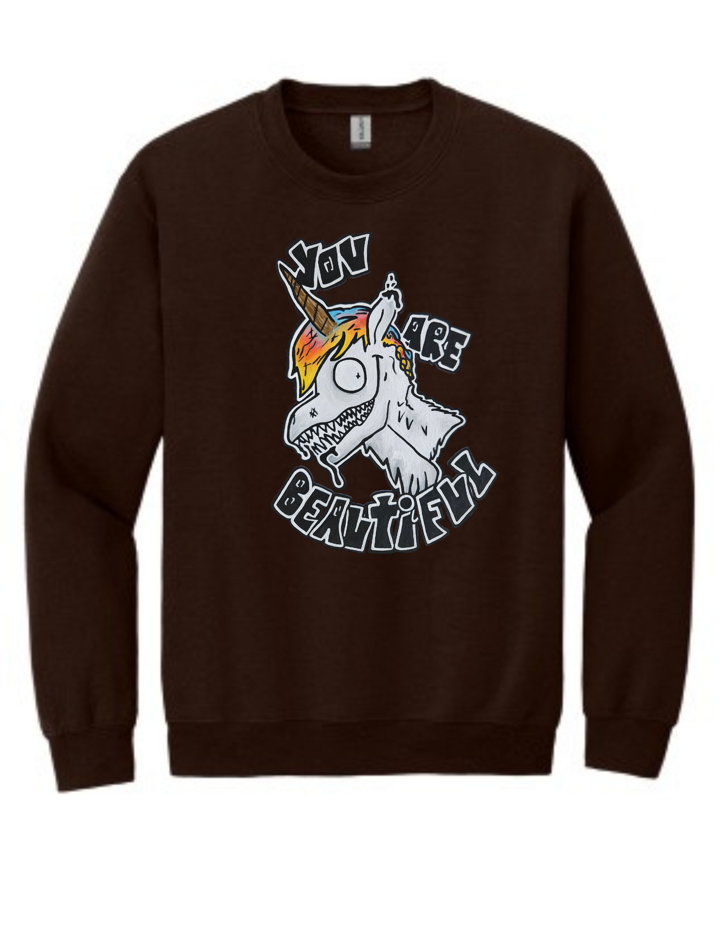 Crewneck You are beautiful