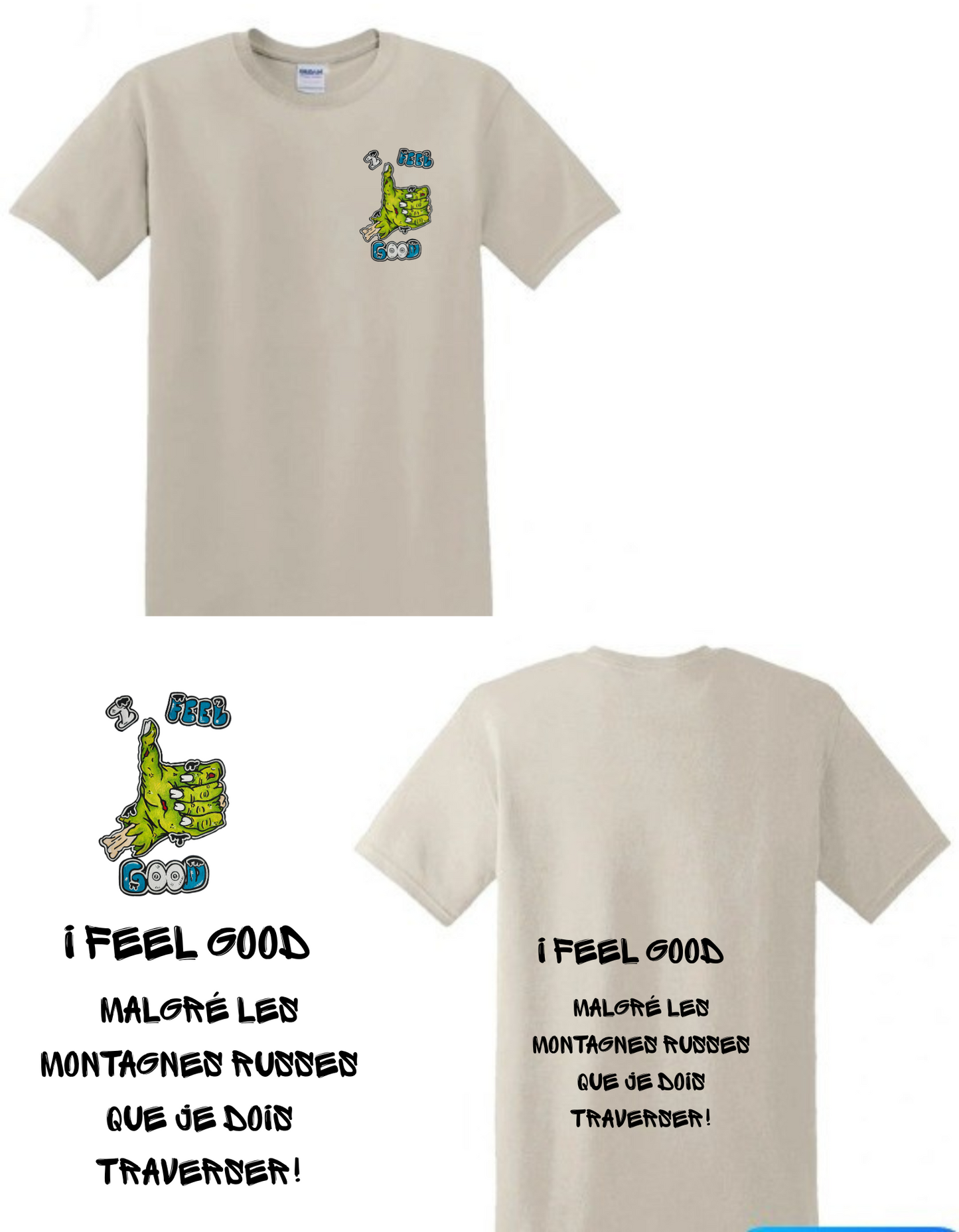 Gamme Positive t-shirt I feel good