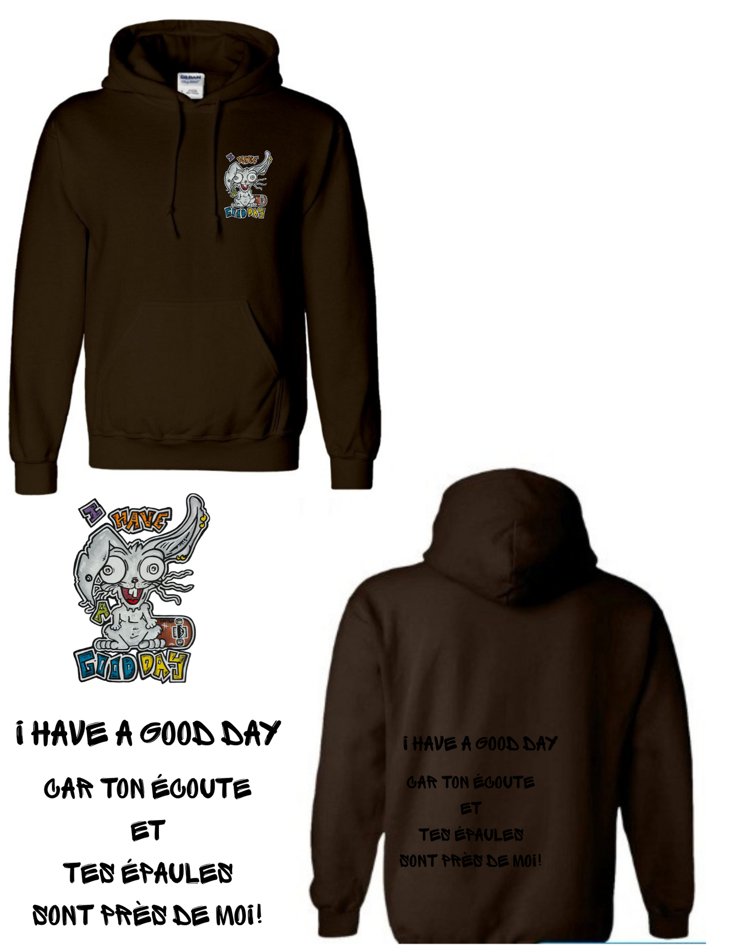 Gamme positive Hoodies I have a good day