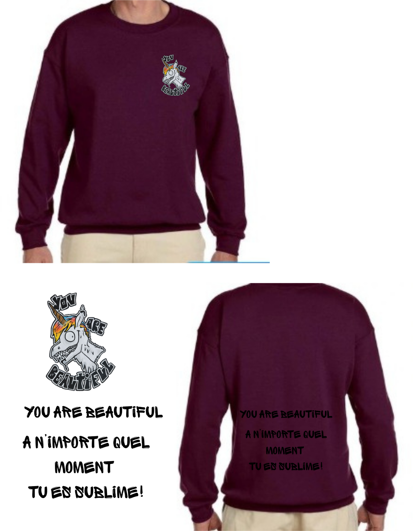Gamme positive Crewneck You are beautiful