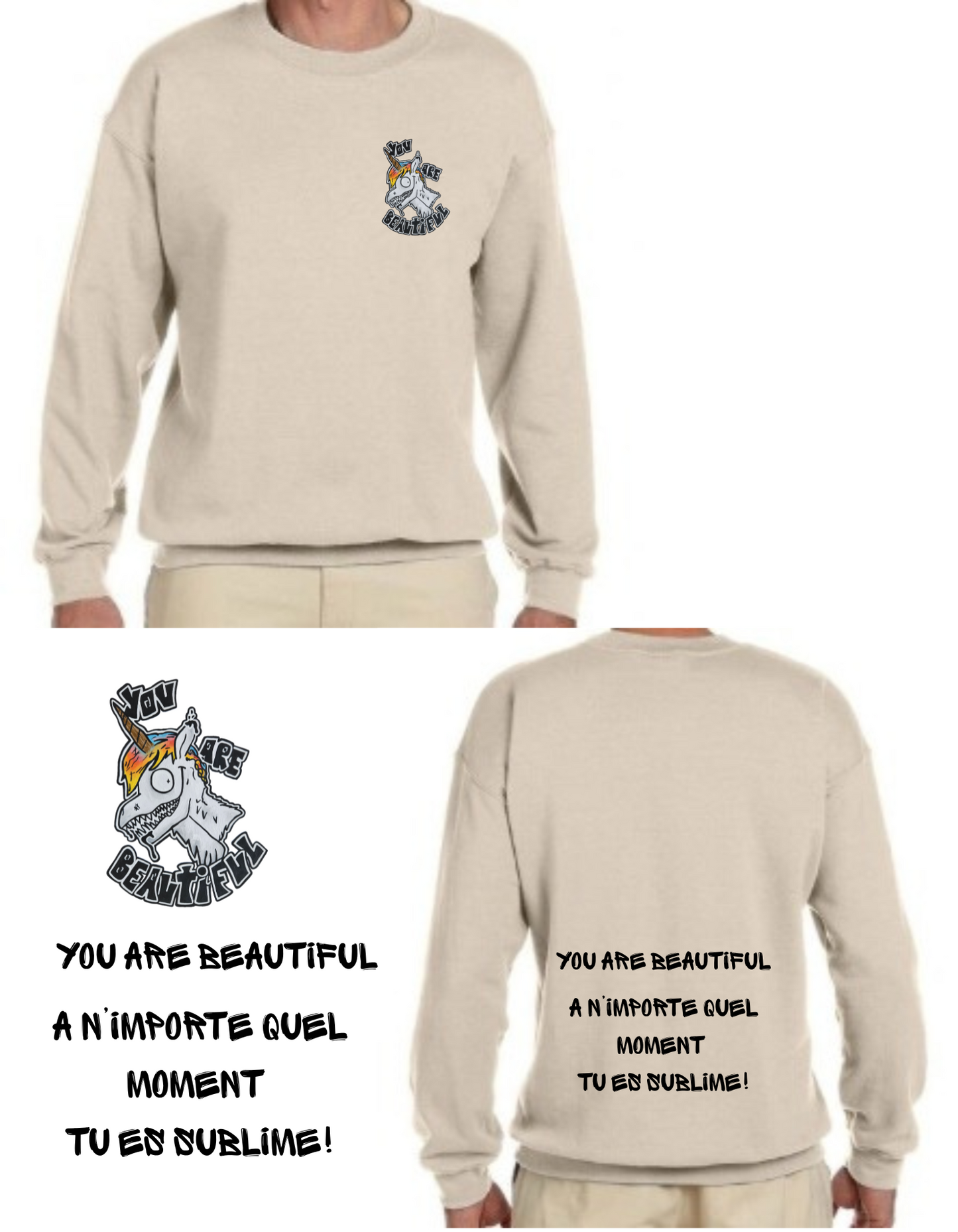 Gamme positive Crewneck You are beautiful