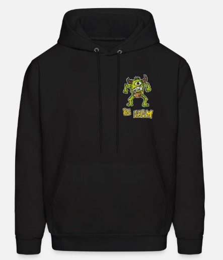 Hoodies Be calm