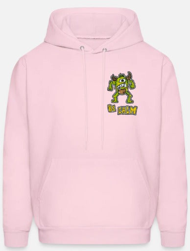 Hoodies Be calm