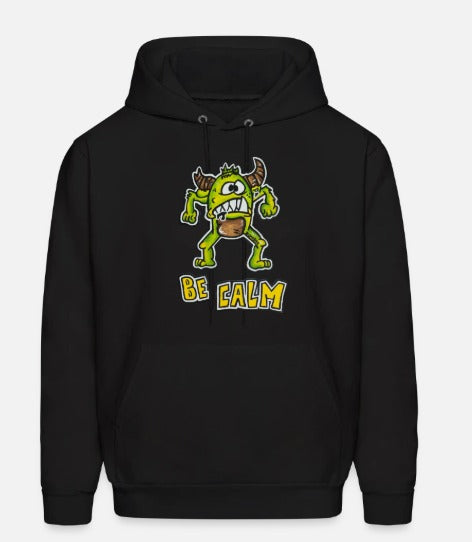 Hoodies Be calm
