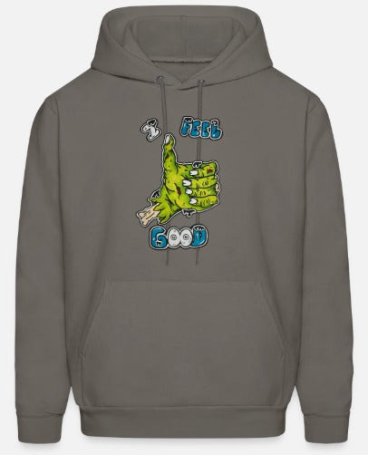Hoodies I feel good