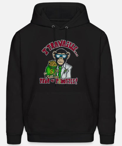 Hoodies J'travaille pour des peanuts