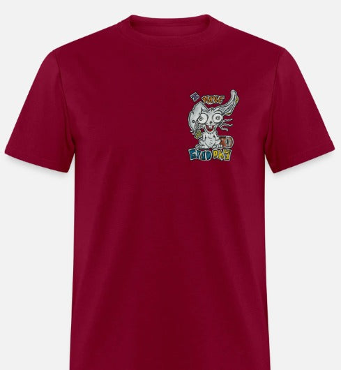 T-shirt I have a good day
