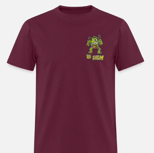 T-shirt Be calm
