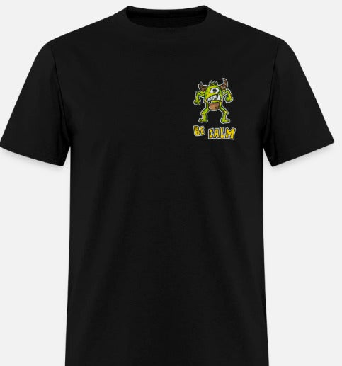T-shirt Be calm
