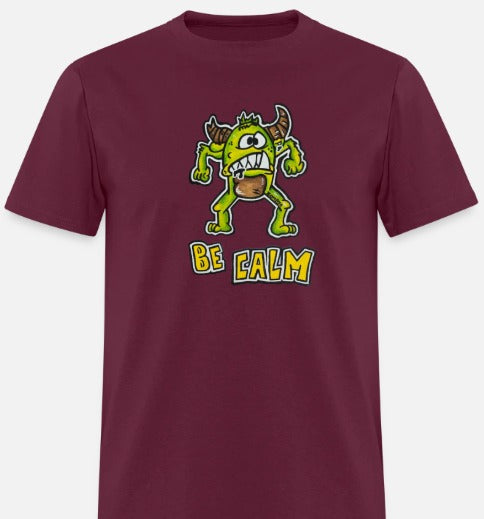 T-shirt Be calm