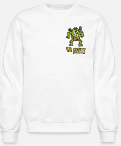 Crewneck Be calm