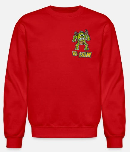 Crewneck Be calm
