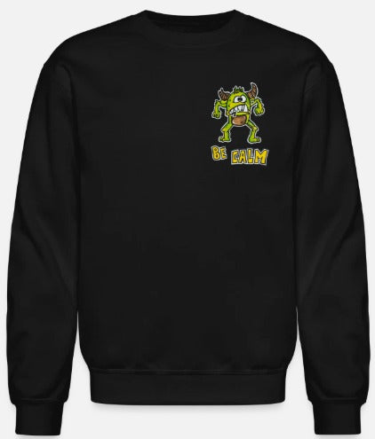 Crewneck Be calm