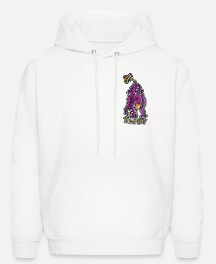 Hoodies Be happy