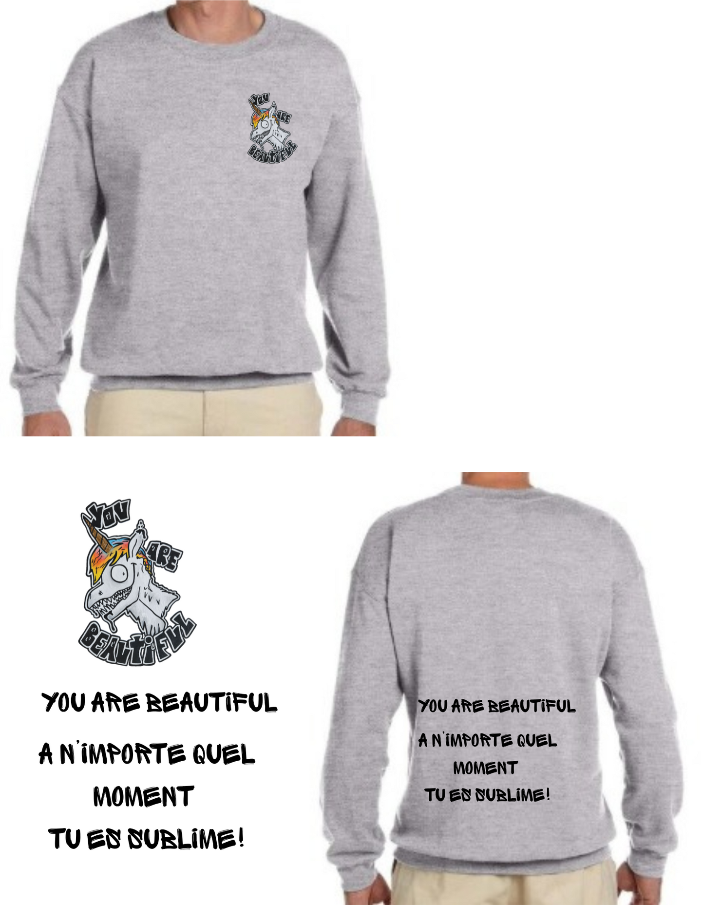 Gamme positive Crewneck You are beautiful