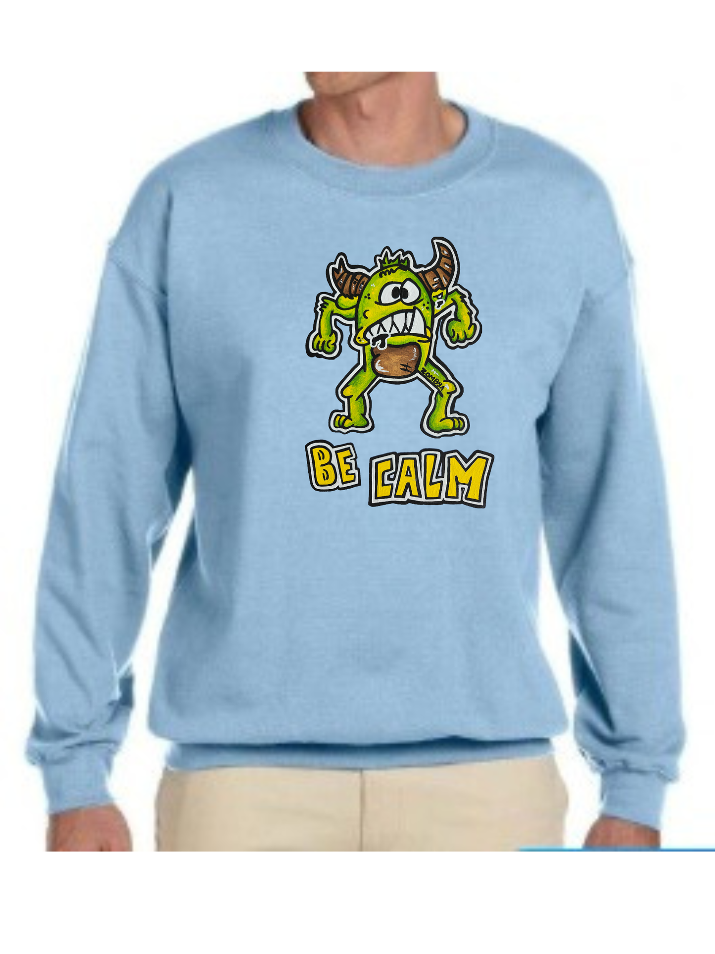 Crewneck Be calm
