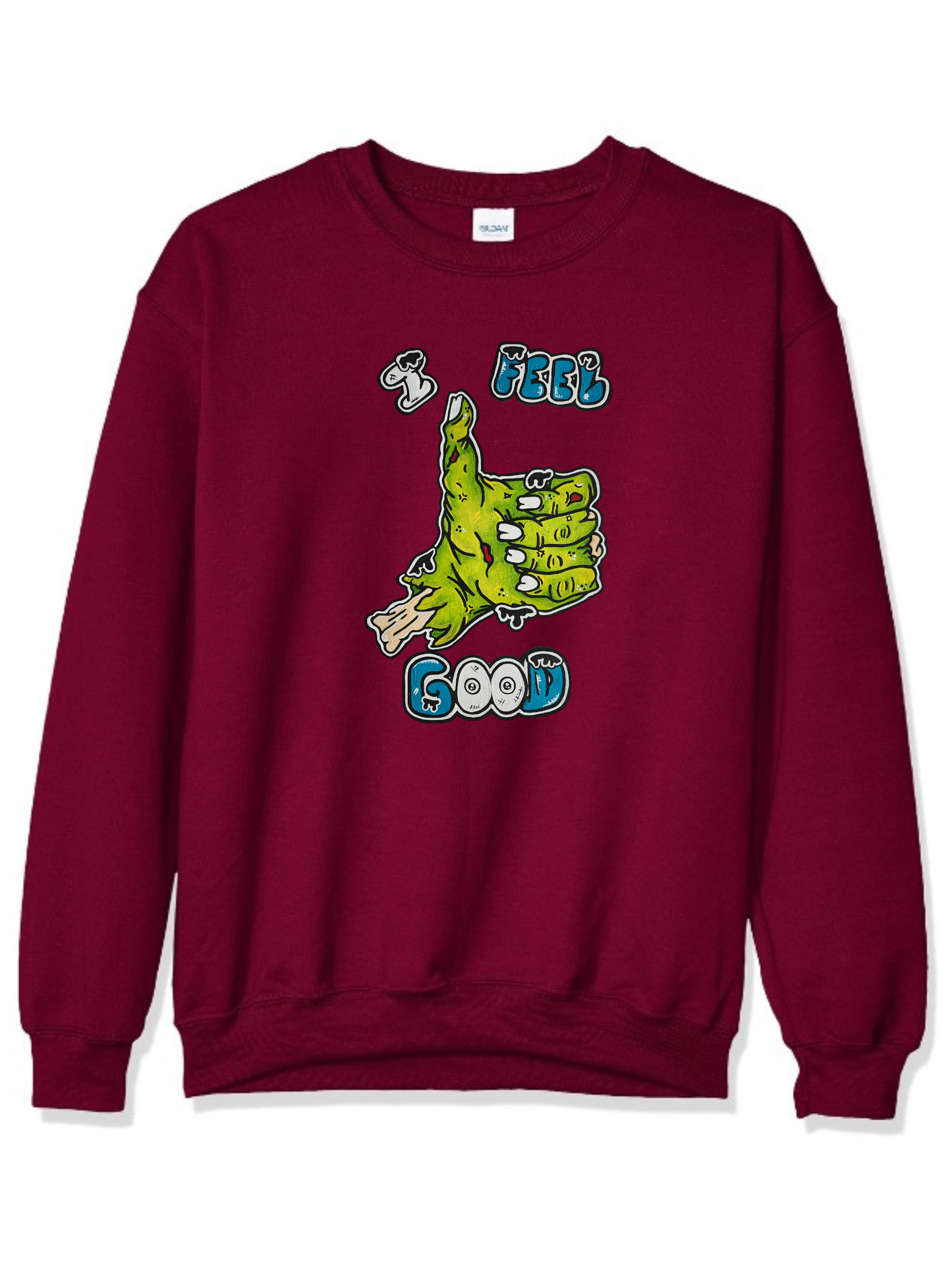 Crewneck I feel good